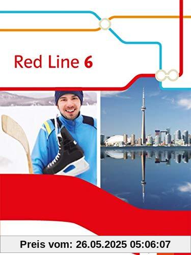 Red Line 6: Schülerbuch (fester Einband) Klasse 10 (Red Line. Ausgabe ab 2014)