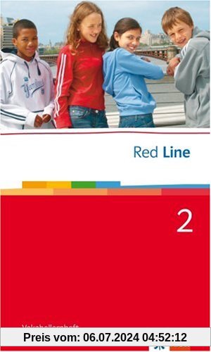 Red Line. Unterrichtswerk für Realschulen: Red Line Band 2. Klasse 6. Vokabellernheft: BD 2