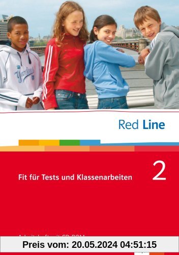 Red Line. Unterrichtswerk für Realschulen: Red Line Bd 2. Klasse 6. Fit für Tests und Klassenarbeiten