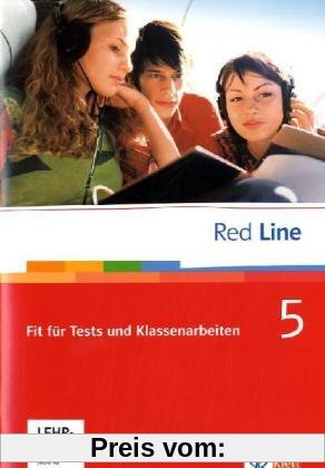 Red Line. Unterrichtswerk für Realschulen: Red Line bd. 5. Unterrichtswerk für Realschulen / Fit für Tests und Klassenarbeiten: Vorbereitung auf ... Arbeitsheft mit CD-ROM 9. Schuljahr