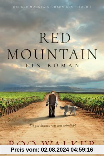 Red Mountain: Ein Roman (Die Red Mountain-Chroniken, Band 1)