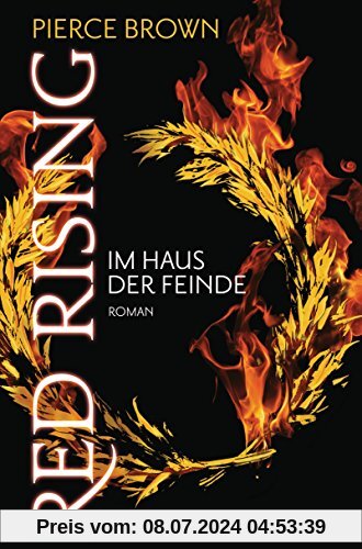 Red Rising - Im Haus der Feinde: Roman (Red-Rising-Trilogie, Band 2)