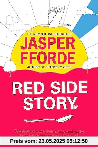 Red Side Story: The spectacular and colourful new novel from the bestselling author of Shades of Grey
