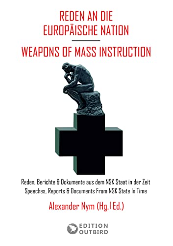 Reden an die Europäische Nation / Weapons Of Mass Instruction von Edition Outbird