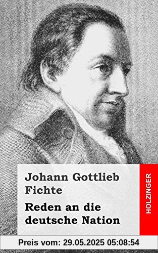 Reden an die deutsche Nation Reden an die deutsche Nation