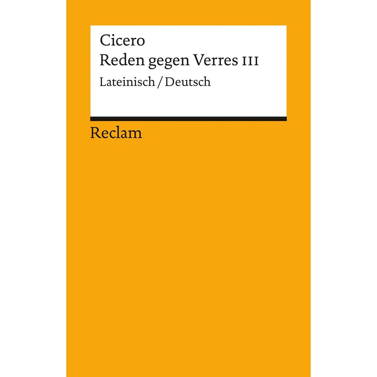 Reden gegen Verres 3 Reden gegen Verres 3 von Reclam Philipp Jun.