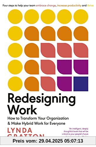 Redesigning Work: How to Transform Your Organisation and Make Hybrid Work for Everyone