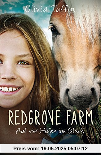 Redgrove Farm - Auf vier Hufen ins Glück