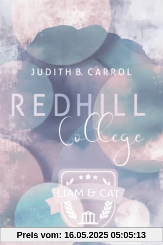 Redhill College: Liam & Cat (Redhill-College-Reihe, Band 1)