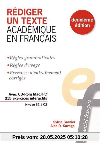 Rédiger un texte académique en français : Niveau B2 à C2 (1Cédérom)