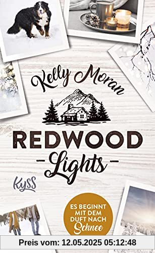 Redwood Lights – Es beginnt mit dem Duft nach Schnee (Redwood-Reihe, Band 6)