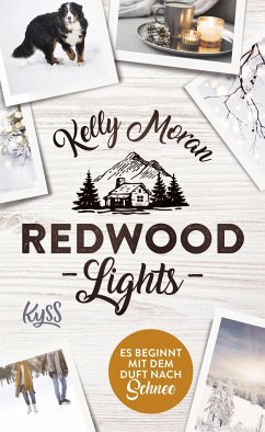 Redwood Lights - Es beginnt mit dem Duft nach Schnee / Redwood Bd.6 von Rowohlt TB.