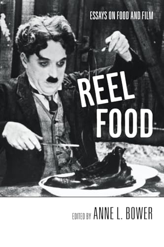 Reel Food: Essays on Food and Film von Routledge