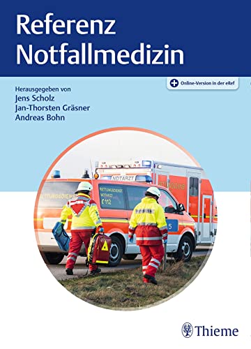 Referenz Notfallmedizin: Plus Online-Version in der eRef Referenz Notfallmedizin: Plus Online-Version in der eRef