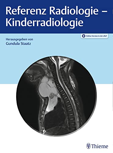 Referenz Radiologie - Kinderradiologie von Georg Thieme Verlag
