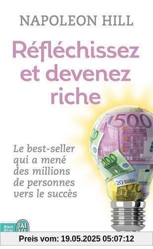 Reflechissez Et Devenez Riche (Bien Etre)