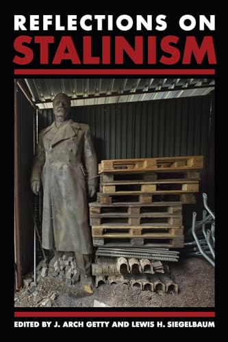 Reflections on Stalinism (NIU in Slavic, East European, and Eurasian Studies)