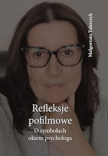 Refleksje pofilmowe: O symbolach okiem psychologa von Silva Rerum