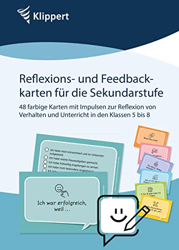 Reflexions- und Feedbackkarten Sekundarstufe: 48 farbige Karten mit Impulsen zur Reflexion von Verhalten und Unterricht in den Klassen 5 bis 8