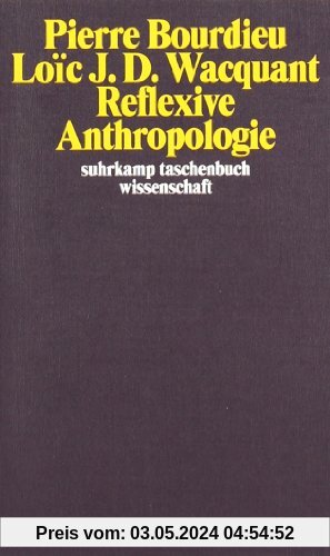 Reflexive Anthropologie (suhrkamp taschenbuch wissenschaft)