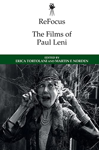 Refocus: The Films of Paul Leni (Refocus: the International Directors) von Edinburgh University Press