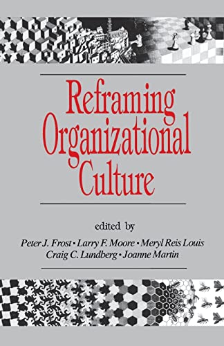 Reframing Organizational Culture von Sage Publications