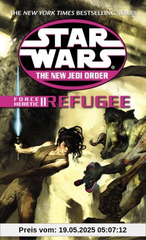 Refugee: Star Wars (The New Jedi Order: Force Heretic, Book II)