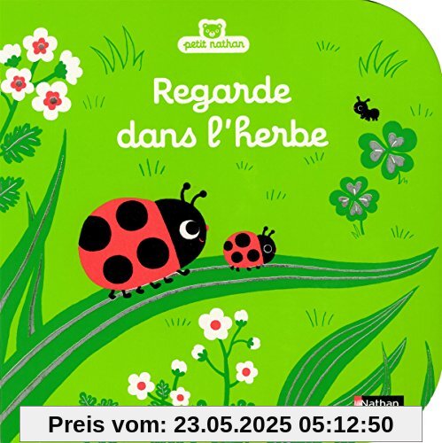 Regarde dans l'herbe