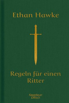 Regeln für einen Ritter von Kiepenheuer & Witsch