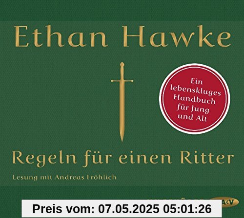 Regeln für einen Ritter: Ungekürzte Lesung mit Andreas Fröhlich (2 CDs)