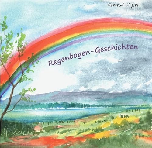 Regenbogen-Geschichten von Fink, Josef
