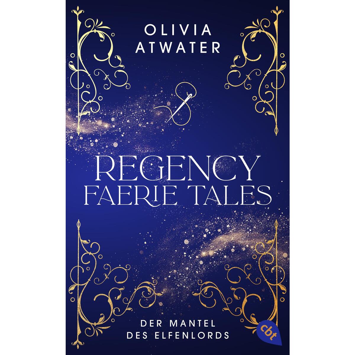 Regency Faerie Tales - Der Mantel des Elfenlords von cbt
