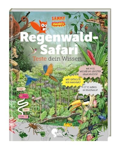 Regenwald-Safari: Teste dein Wissen (Sammy checkt's) von Sophie-Verlag GmbH