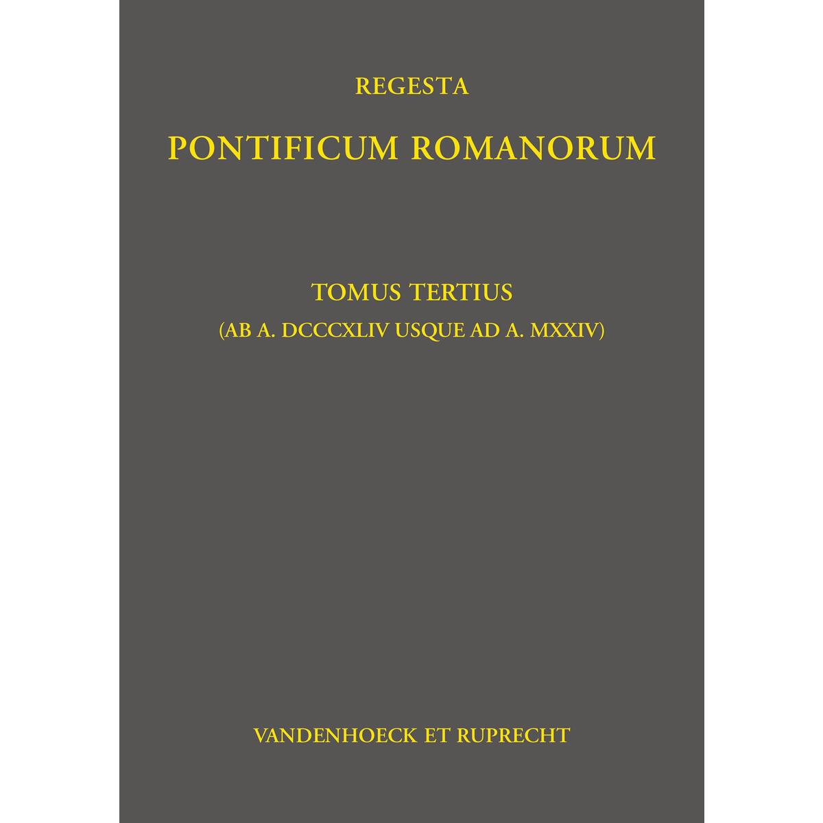 Regesta Pontificum Romanorum Regesta Pontificum Romanorum von Vandenhoeck + Ruprecht
