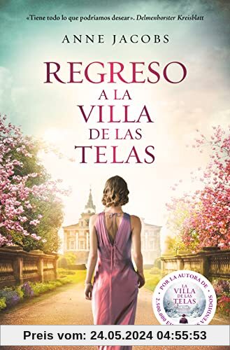 Regreso a la villa de las telas (La villa de las telas 4) (Best Seller, Band 4)