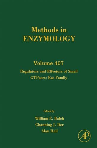 Regulators and Effectors of Small GTPases: Ras Family (Volume 407) (Methods in Enzymology (Volume 407)) von Academic Press