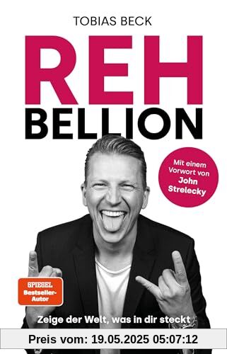 Rehbellion: Zeige der Welt, was in Dir steckt - Mit einem Vorwort von John Strelecky. Der Start zu deiner wahren Größe! Befreie dich von deinem inneren Rehlein und lebe das Leben, das du verdienst. Rehbellion: Zeige der Welt, was in Dir steckt - Mit einem Vorwort von John Strelecky. Der Start zu deiner wahren Größe! Befreie dich von deinem inneren Rehlein und lebe das Leben, das du verdienst.