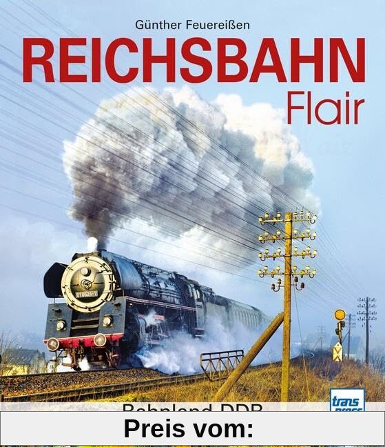 Reichsbahnflair: Bahnland DDR