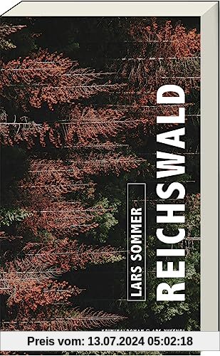 Reichswald: Kriminalroman von Lucas Fassnacht alias Lars Sommer - Nürnberger Kulturpreisträger 2022 - Frankenkrimi