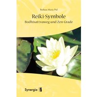 Reiki-Symbole Bodhisattvaweg und Zen-Grade