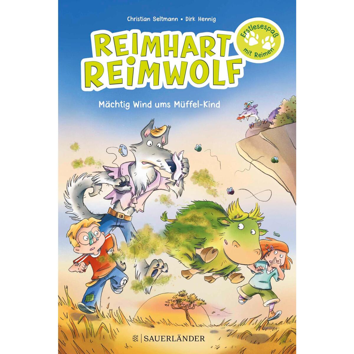 Reimhart Reimwolf - Mächtig Wind ums Müffel-Kind Reimhart Reimwolf - Mächtig Wind ums Müffel-Kind von FISCHER Sauerländer