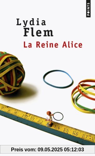 Reine Alice(la)