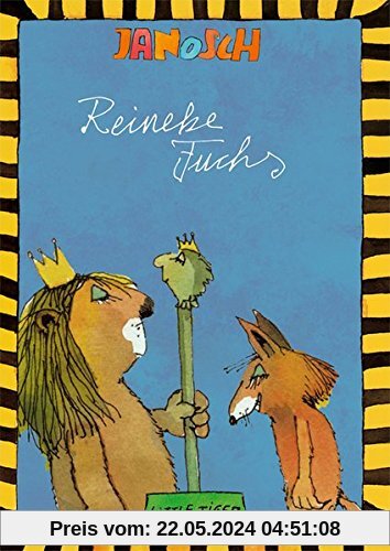 Reineke Fuchs: Die Geschichte von Reineke Fuchs nach J. W. von Goethe (Little Tiger Books)