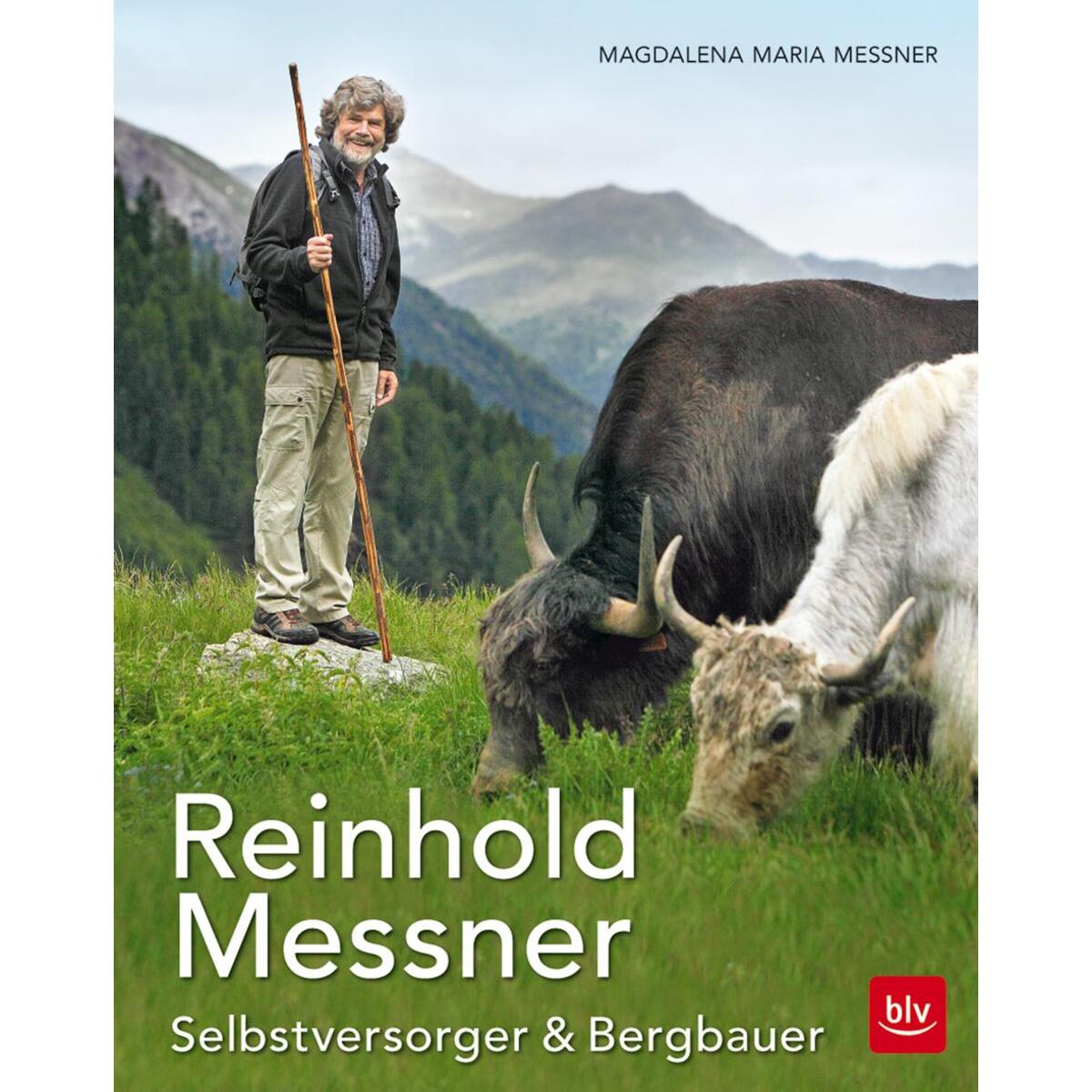 Reinhold Messner von BLV Buchverlag