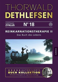 Reinkarnationstherapie II - Das Buch des Lebens von Aurinia Verlag