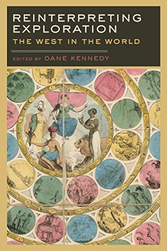 Reinterpreting Exploration: The West In The World (Reinterpreting History) von OUP Us