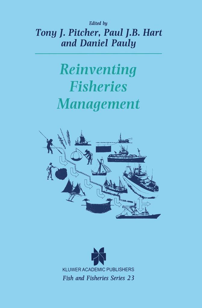 Reinventing Fisheries Management von Springer Netherlands