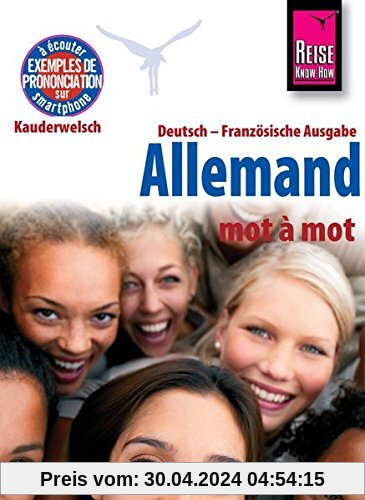 Reise Know-How Allemand - mot à mot (Deutsch als Fremdsprache, französische Ausgabe): Kauderwelsch-Band 121
