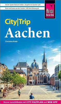 Reise Know-How CityTrip Aachen von Reise Know-How Verlag Peter Rump