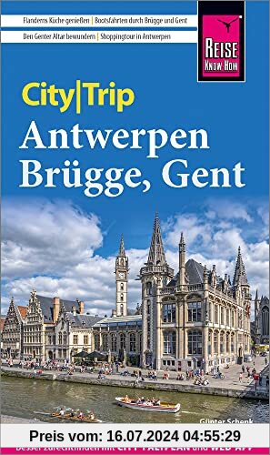 Reise Know-How CityTrip Antwerpen, Brügge, Gent: Reiseführer mit Stadtplan und kostenloser Web-App